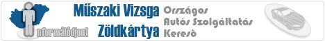 Mszaki vizsga s Zldkrtya vizsgalloms keres portl!